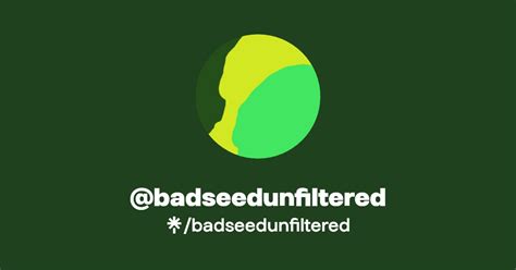 badseedunfiltered OnlyFans